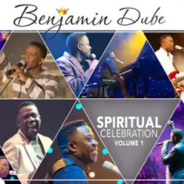 Spiritual Celebration, Vol.1 BY Benjamin Dube